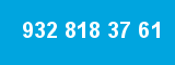 932 818 37 61 932 818 37 61